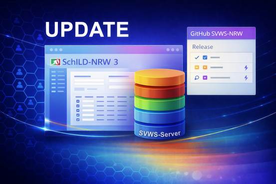 SVWS-Server-SchILD-NRW3-Update_v3_Vorschau.png