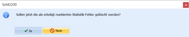 Datei:SchILD Verwaltung Statistik Gesamtprüfung Auswahl Verlassen.png