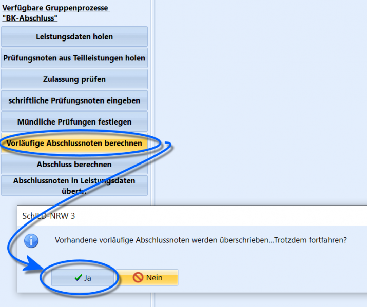 Datei:SchILD Gruppenprozesse BK GruppeBK-VorläufigeAbschlussnoten.png